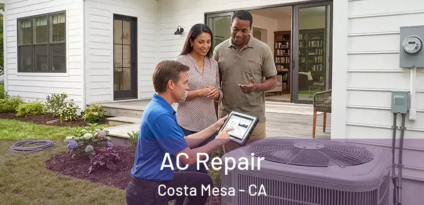  AC Repair Costa Mesa - CA